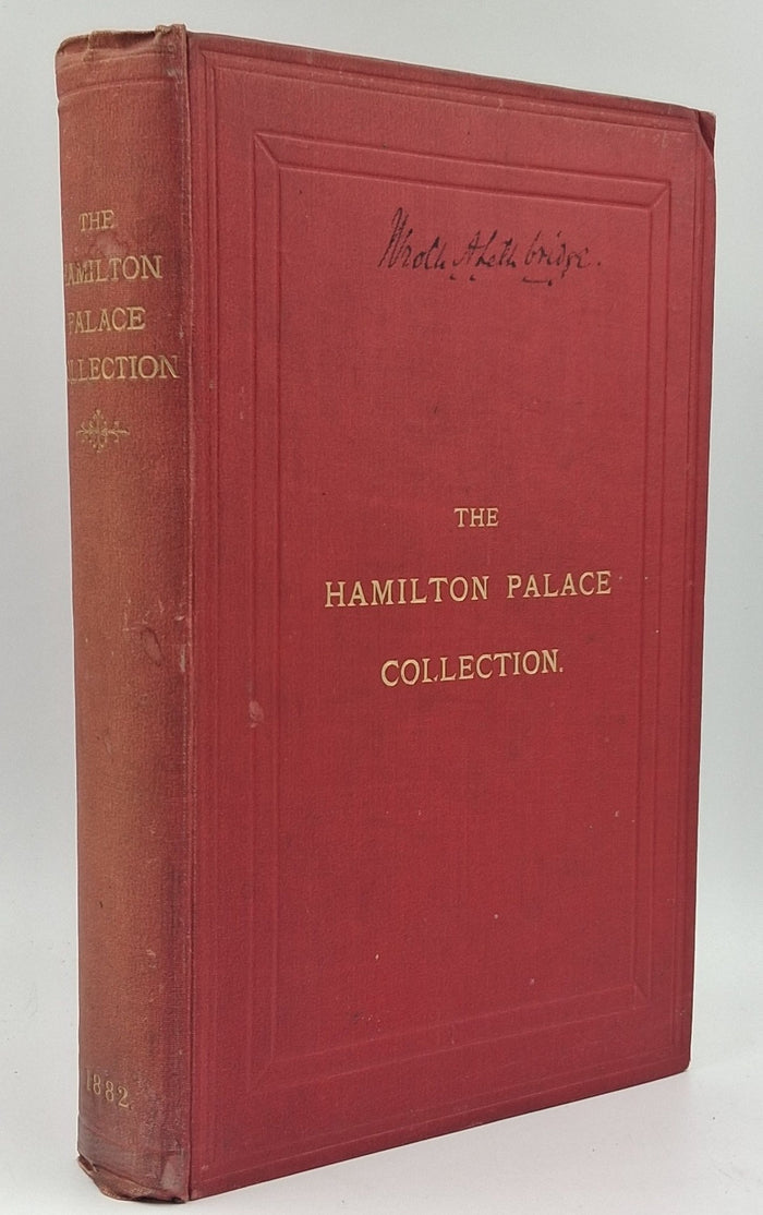 Catalogue of The Collection of Pictures, Works of Art, and Decorative Objects, the Property of His Grace The Duke of Hamilton, K.T.