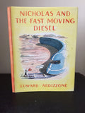 Nicholas And The Fast Moving Diesel