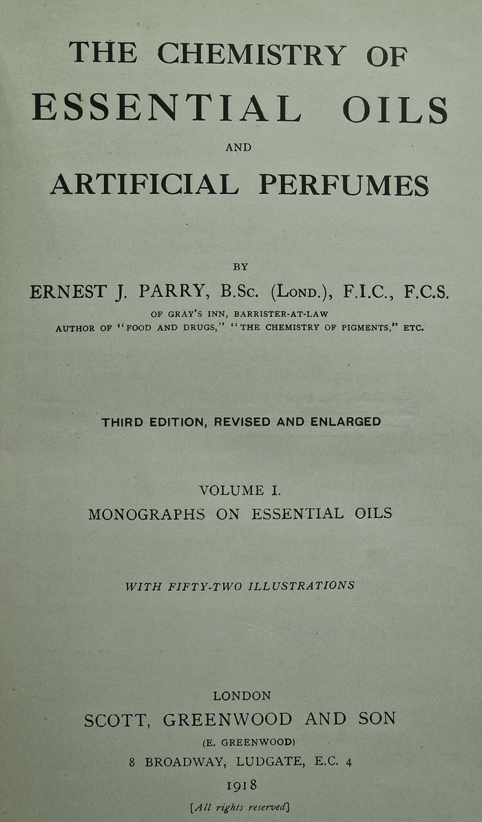 The Chemistry of Essential Oils and Artificial Perfumes.