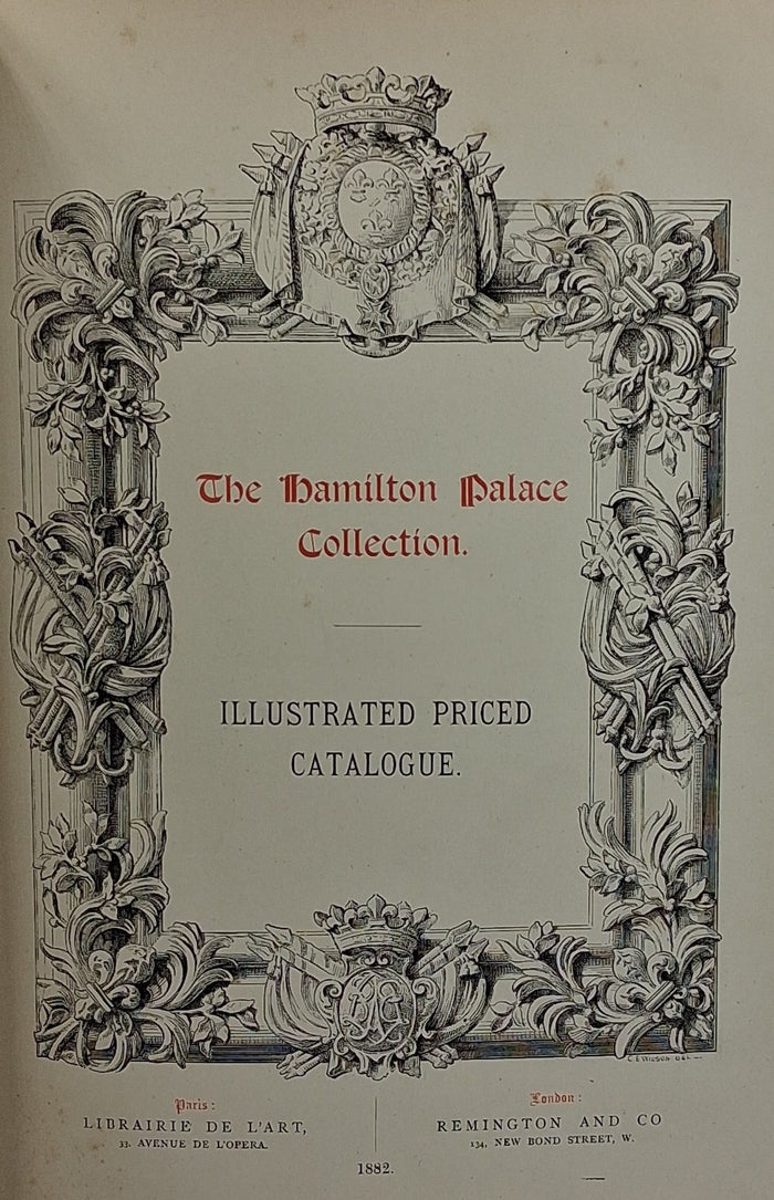The Hamilton Palace Collection. Illustrated Priced Catalogue.