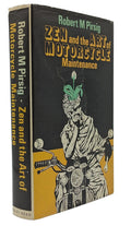 Zen and the Art of Motorcycle Maintenance. An Enquiry into Values.